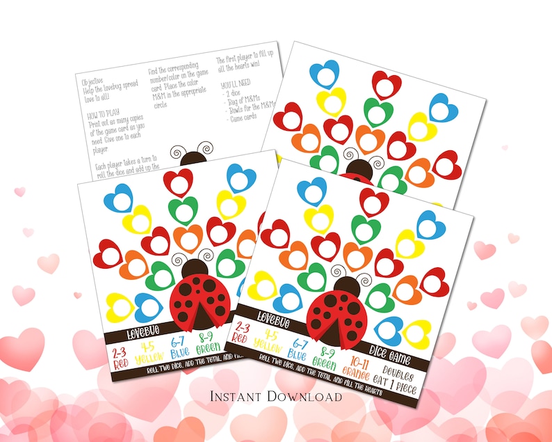 A printable Lovebug dice game with a ladybug design. The game features colorful heart shapes in red, yellow, blue, green, and orange. Instructions and a dice game chart are included, with text indicating the colors and numbers for each roll. The words 'Instant Download' are at the bottom.
