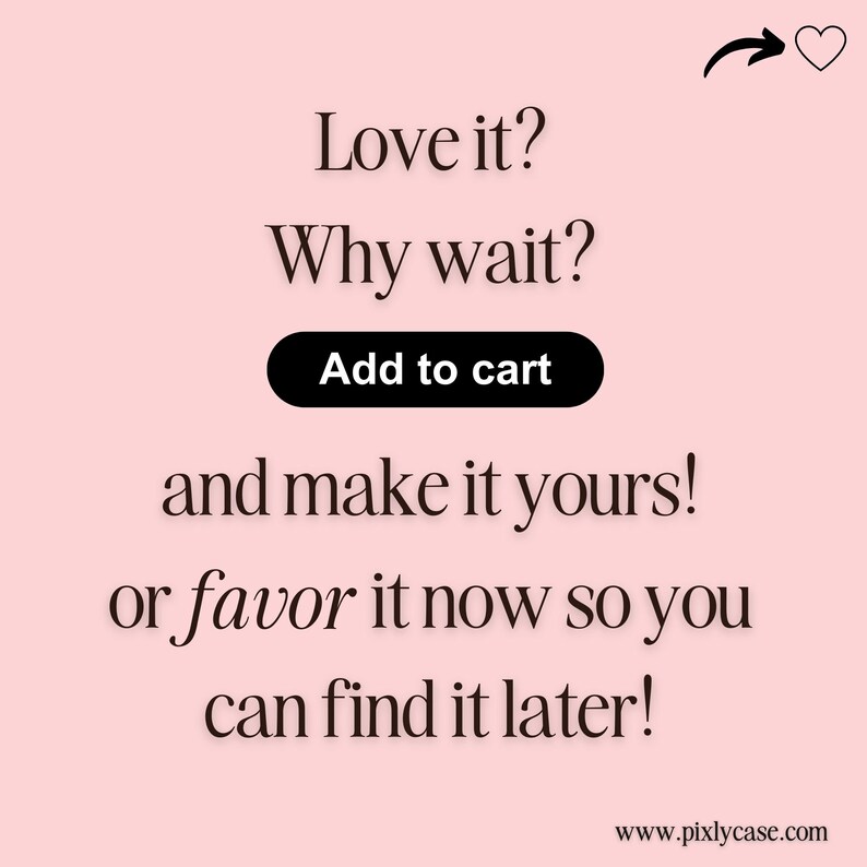 a pink background with the words love it? why wait? add to cart and