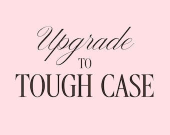 Puede incluir: Un fondo rosa con las palabras "Upgrade to Tough Case" en escritura marrón oscuro y fuentes sans-serif. El texto "PIXLY CASE" está en la parte inferior.