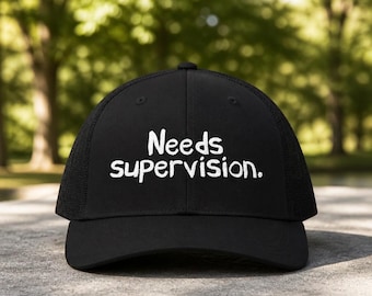 Needs Supervision Embroidered Snapback Trucker Hat, Contrarian Cap, Skeptic Gift, Free Thinker Hat, Anti Groupthink Snapback, Rebel Street