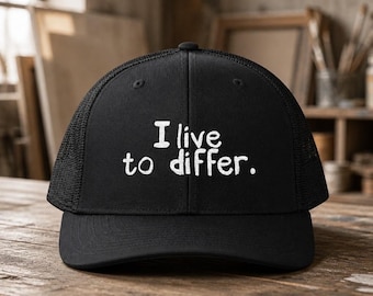 I Live to Differ Embroidered Snapback Trucker Hat, Contrarian Cap, Skeptic Gift, Free Thinker Hat, Anti Groupthink Snapback, Rebel Street