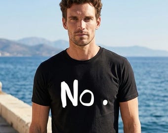 No T-Shirt for Skeptics & Free Thinkers, Question Everything Tee, Anti Groupthink Shirt, Minimalist Graphic Tee