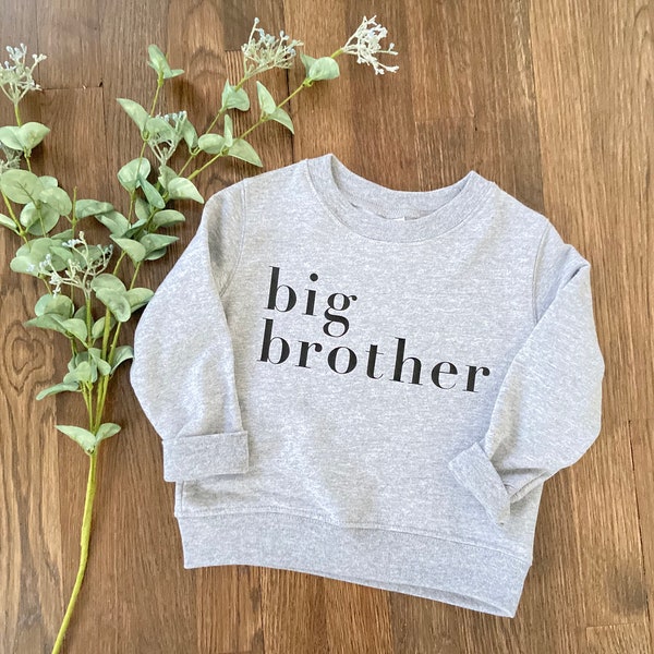 Big Brother Sweatshirt | Big Brother Shirt | Toddler Shirt | Pregnancy Announcement |  Brother Shirt