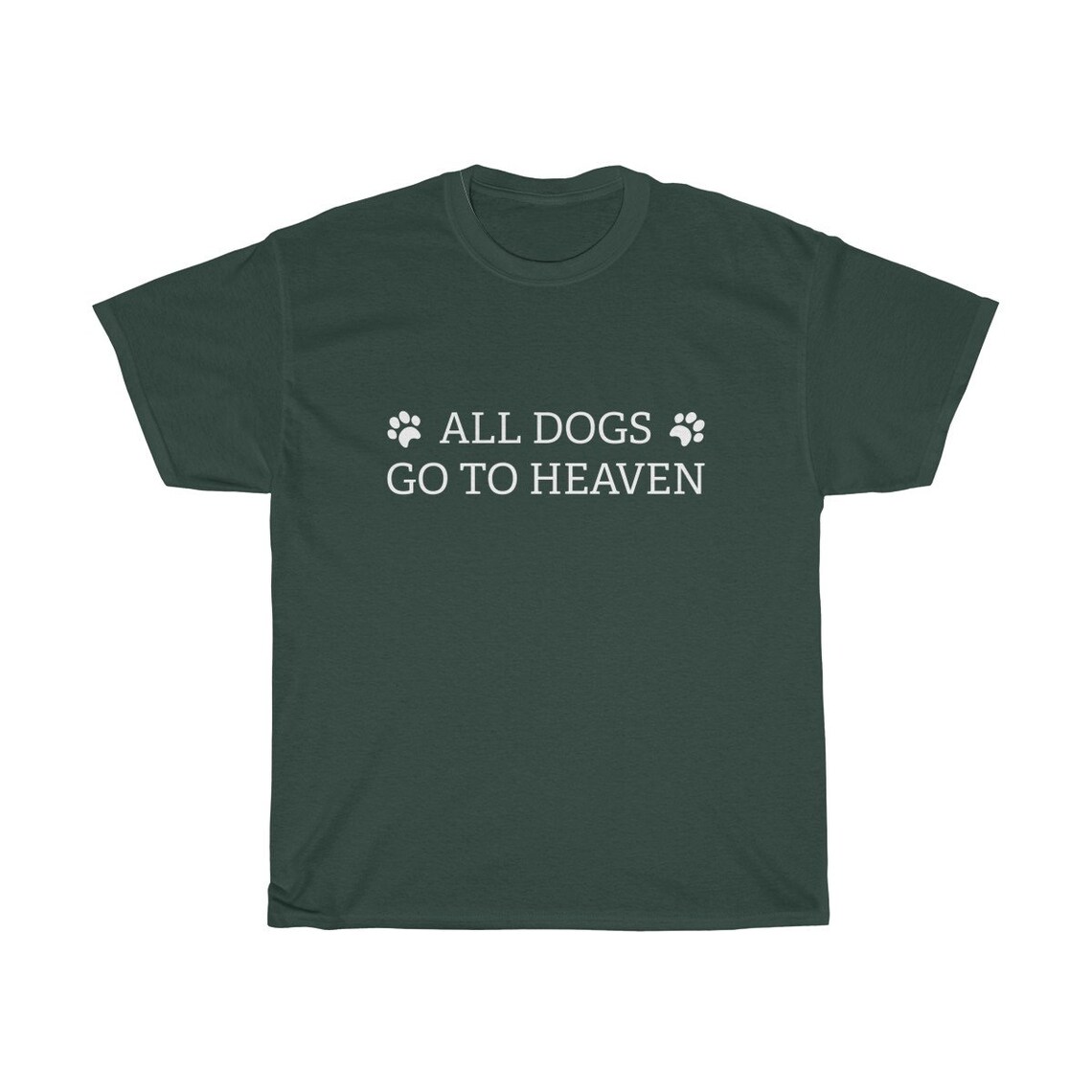 All Dogs Go to Heaven Shirt Dog Tshirt Men's Etsy