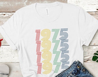 1975 Geburtstag T-Shirt 1975 TShirt Retro Shirt 49. Geburtstag Geschenk 1975 Benutzerdefinierte Geburtstagsgeschenk für ihn Geschenk für sie Vintage 1975 Shirt 1975 Tee