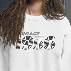 Vintage 1956 Birthday Sweatshirt 1956 TShirt Retro Sweatshirt 69th Birthday Gift 1956 Birthday Gift For Him Gift For Her Vintage 1956 Shirt