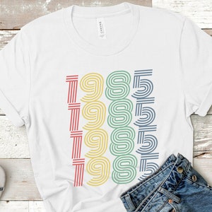 Custom Year 1985 Birthday T-Shirt 1985 T-Shirt 39th Birthday Gift 1985 Birthday Custom Gift For Him Gift For Her Vintage 1985 Shirt 1985 Tee