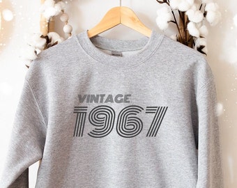 Vintage 1967 Birthday Sweatshirt 1967 TShirt Retro Sweatshirt 56 Birthday Gift 1967 Birthday Gift For Him Gift For Her Vintage 1967 Shirt