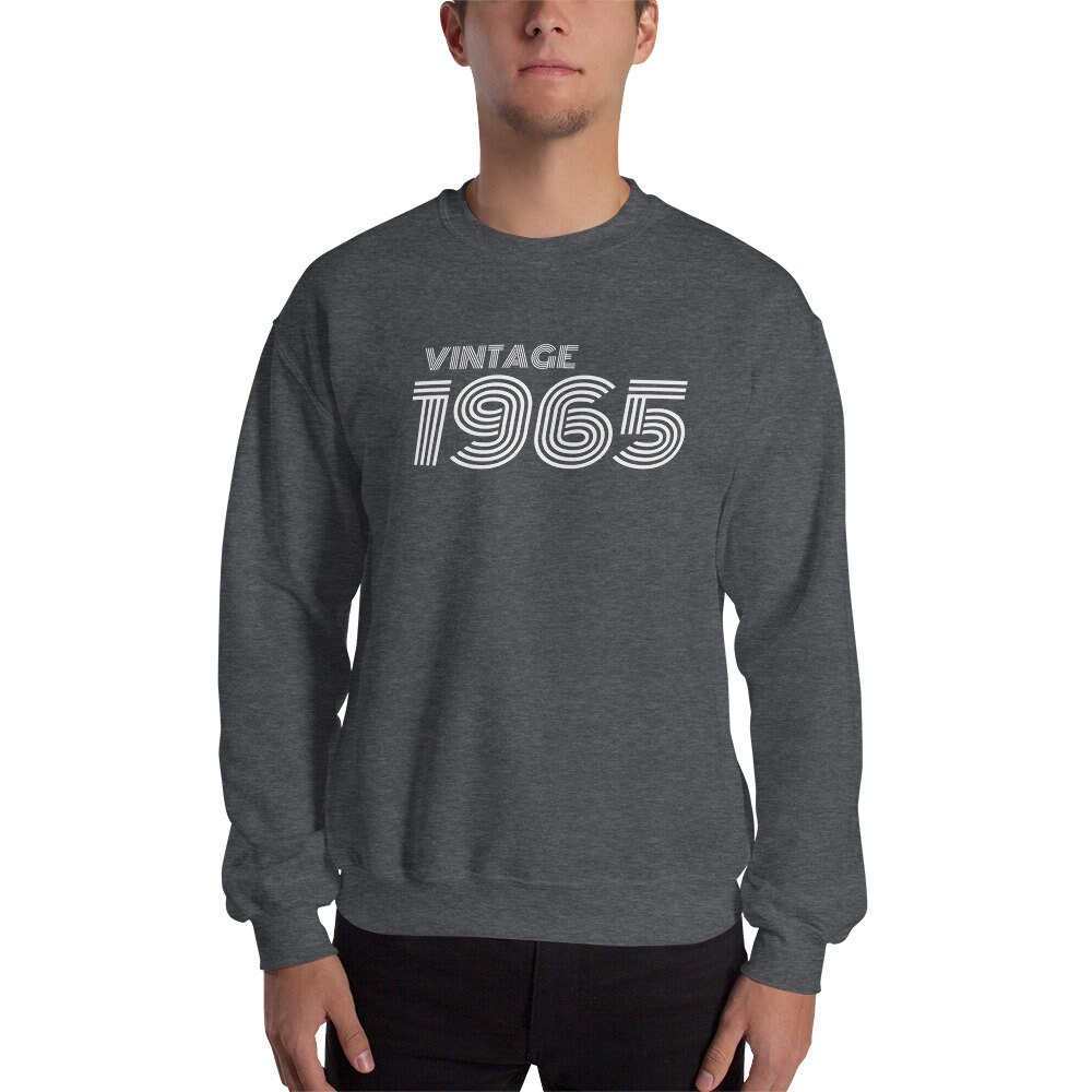 Sweatshirt Anniversaire 60 Ans Homme 1965 - Cadeau Fun Années 60