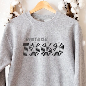 Vintage 1969 Birthday Sweatshirt 1969 TShirt Retro Sweatshirt 55th Birthday Gift 1969 Birthday Gift For Him Gift For Her Vintage 1969 Shirt