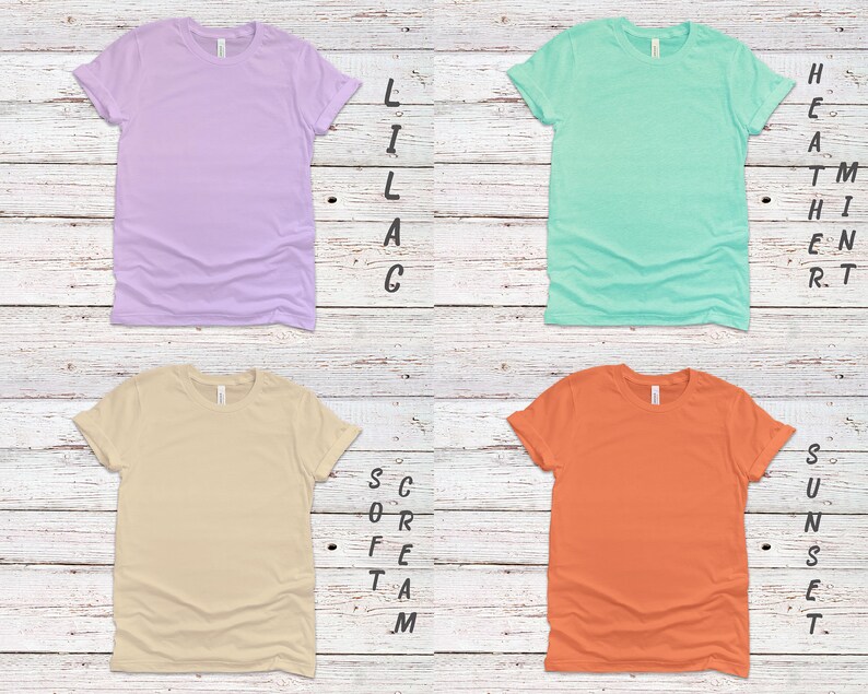 May include: Four blank t-shirts in different colors: lilac, teal, beige, and orange. The shirts are arranged in a grid pattern on a white wood background. The text "Lilac", "Heather", "Soft Cream", and "Sunset" are written vertically next to each shirt.
