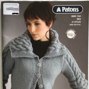 Patons Inca Fashion Knits Book #1264 - 21 Designs Sizes XXS to XL