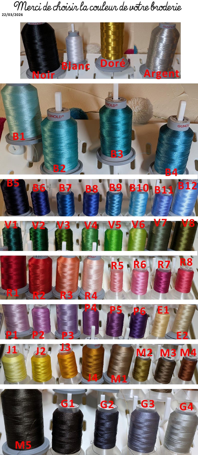 May include: A selection of embroidery thread spools in a variety of colours, such as black, white, gold, and silver. The image showcases shades of blue, green, red, pink, purple, yellow, and brown. The text "Merci de choisir la couleur de votre broderie" is present.
