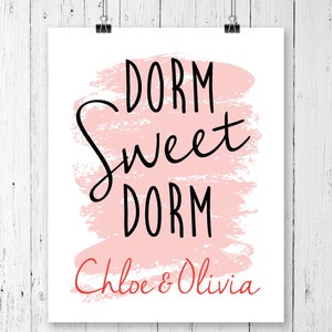 Personalized Printable for College Roommates Dorm Sweet Dorm Print ...