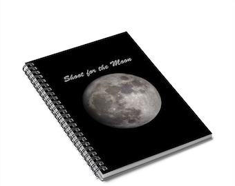 Shoot for the Moon - Spiral Notebook - Ruled Line