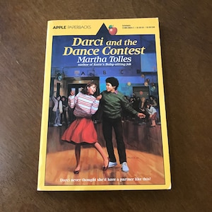Darci e o Concurso de Dança, de Martha Tolles, 1987, Apple Paperbacks, Jovem Adulto, Pré-adolescente, Anos 80 e 90