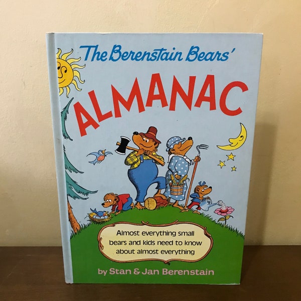 The Berenstain Bears Almanac Hardcover, Stan and Jan Berenstain