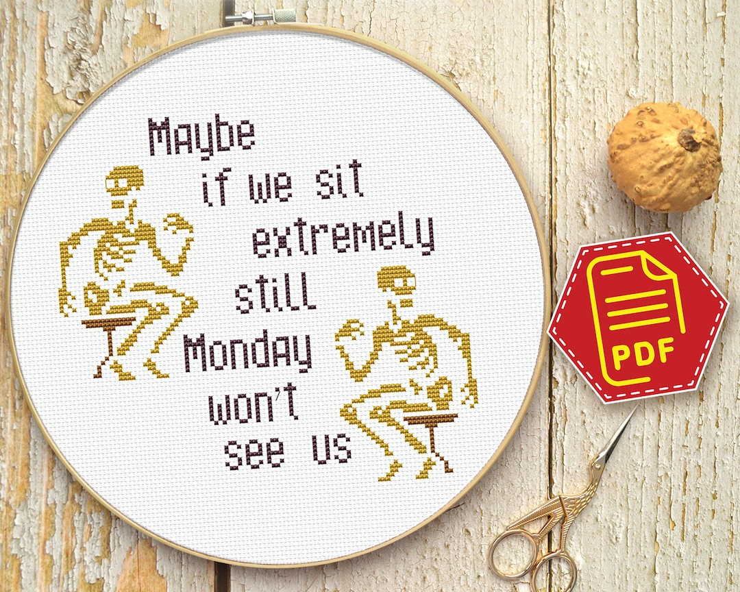Monday Quote Cross Stitch Pattern Funny Adult Embroidery Design in PDF ...