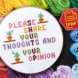 Sarkastische Zitate Kreuzstichmuster - Bitte teilen Sie Ihre Gedanken und Ihre Meinung - die Klappe zu halten - Geschenk für Mama - Stickdesign als PDF