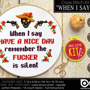 Kit punto croce maleducato "Quando dico "Buona giornata" Ricorda che il "fucker" è silenzioso"