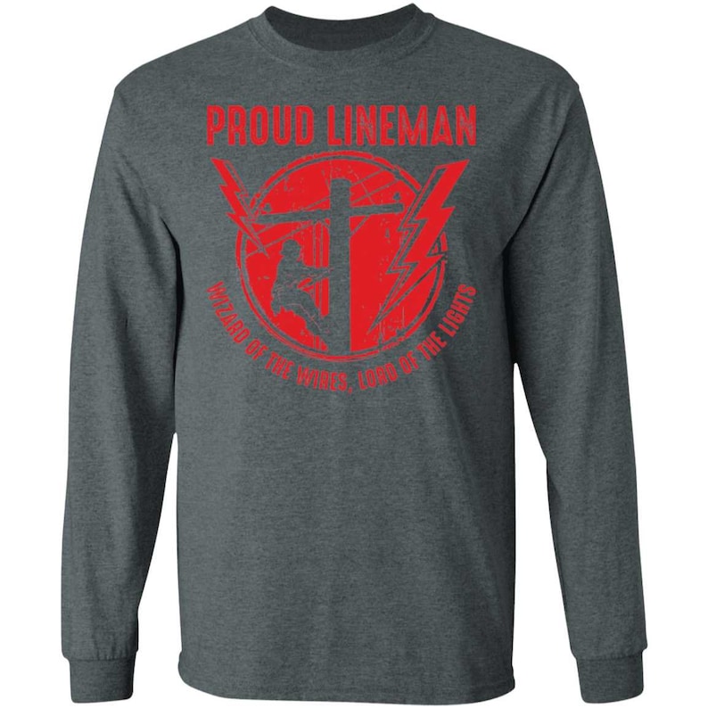 Proud Lineman Wizard Of The Wires, Lord of The Lights Long Sleeve T-Shirt image 5