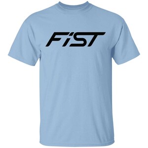 May include: Light blue t-shirt with the word "FIST" printed in black.