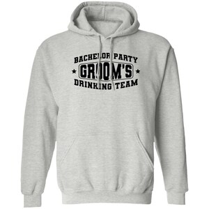 Bachelor Party Groom’s Drinking Team Funny  Hoodie