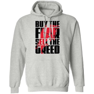 Buy The Fear Sell The Greed Trading Technical Analysis Pullover Hoodie