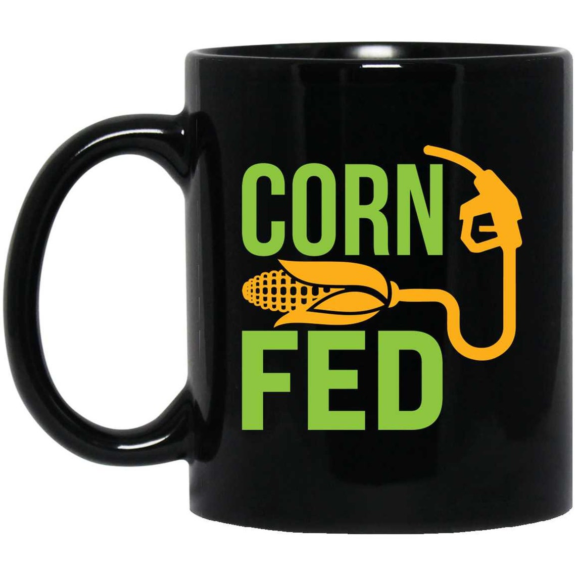 Corn Fed E85 Ethanol 11 oz Black Mug Etsy