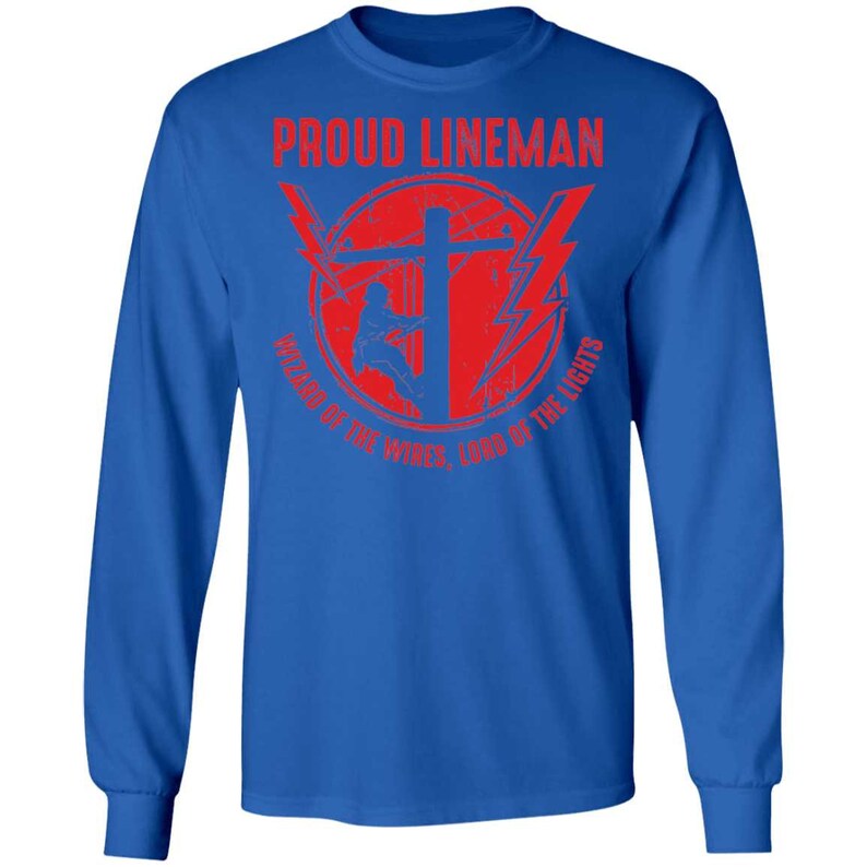 Proud Lineman Wizard Of The Wires, Lord of The Lights Long Sleeve T-Shirt image 3