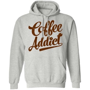 Coffee Addict Caffeine Pullover Hoodie