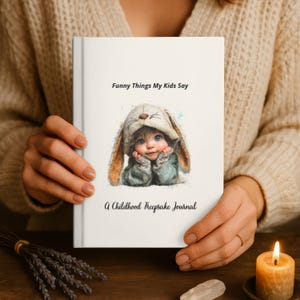 Cahier Souvenir de Mots d'Enfants, Journal des perles prononcées par les petits, Carnet souvenir d'enfance, Cadeau Baby Shower