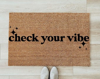 Check Your Vibe Doormat, Doormat, Check Your Energy Doormat, Year round doormat, Housewarming Gift, Closing Gift, Large Doormat, Outdoor Rug