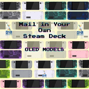 MAIL IN SERVICE Design Your Own Valve Steam Deck ( oled Models ) up to 2TB upgrade!