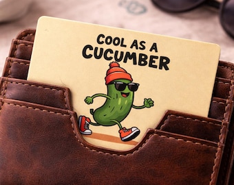 Pearlescent Cucumber Quote Aluminium Wallet Card – Double-Sided Pocket Keepsake