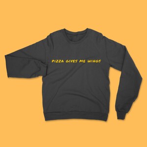 Pizza Wings, Pizza Lover Sweatshirt, Workout Sweatshirt, Funny Food Sweatshirt, Foodie Gift Hoodie, Trending Now Sweatshirt, Gift for Her