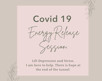 Covid 19 Energy Release Session with Lisa Saliture