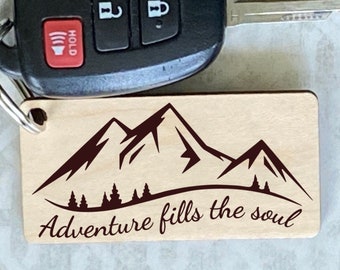 Adventure Fills The Soul - Wooden Mountains Keychain - Purse Charm - Friends Gift - Wanderlust RV Life - Camper Living - Hiking Lovers