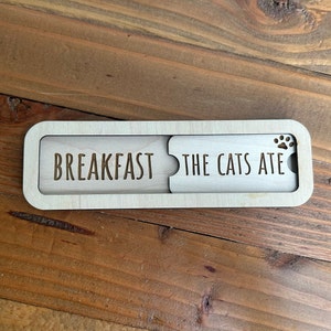Sliding Cat Feeding Tracker - Personalized Pet Reminder Supplies - Custom Wood Toggle Chart - Breakfast/Dinner Magnet - New Kitten Gift