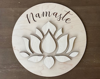 Engraved 3D Namaste Lotus Flower Yoga Studio Wood Sign - Wall Hanging Art Decor - Paintable - Stainable - Gift For Yoga Lovers