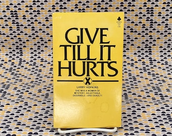 Give Till It Hurts - Larry Hopkins - Vintage Taschenbuch - Midwood Books Edition