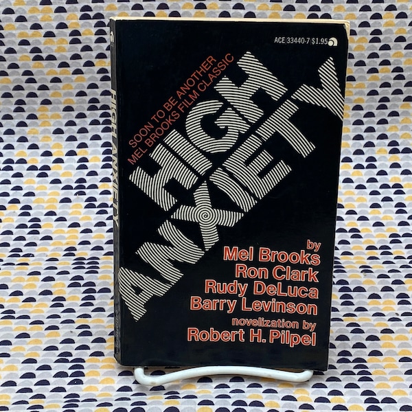 High Anxiety - A Mel Brooks Film - Robert Pilpel - Novelization - Movie Tie-In  - Vintage Paperback Book - Ace Edition