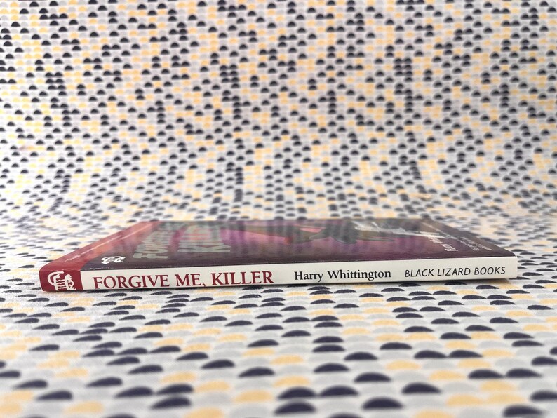 Forgive Me, Killer - Harry Whittington -Vintage Paperback - Black Lizard Edition image 3