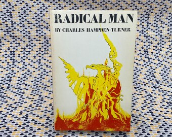 Radical Man - Charles Hampden Turner - Vintage Paperback Book - Schenkman Publishing Company