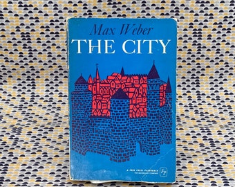 The City - Max Weber - Vintage Taschenbuch - Free Press Paperback / Macmillan Edition