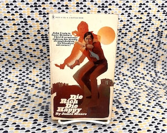 Die Rich Die Happy - James Munro - Bantam Books - Paperback
