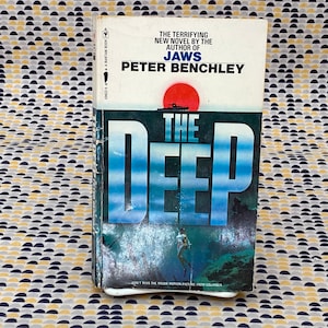 The Deep  - Peter Benchley - Jaws - Vintage Paperback Book - Bantam Edition