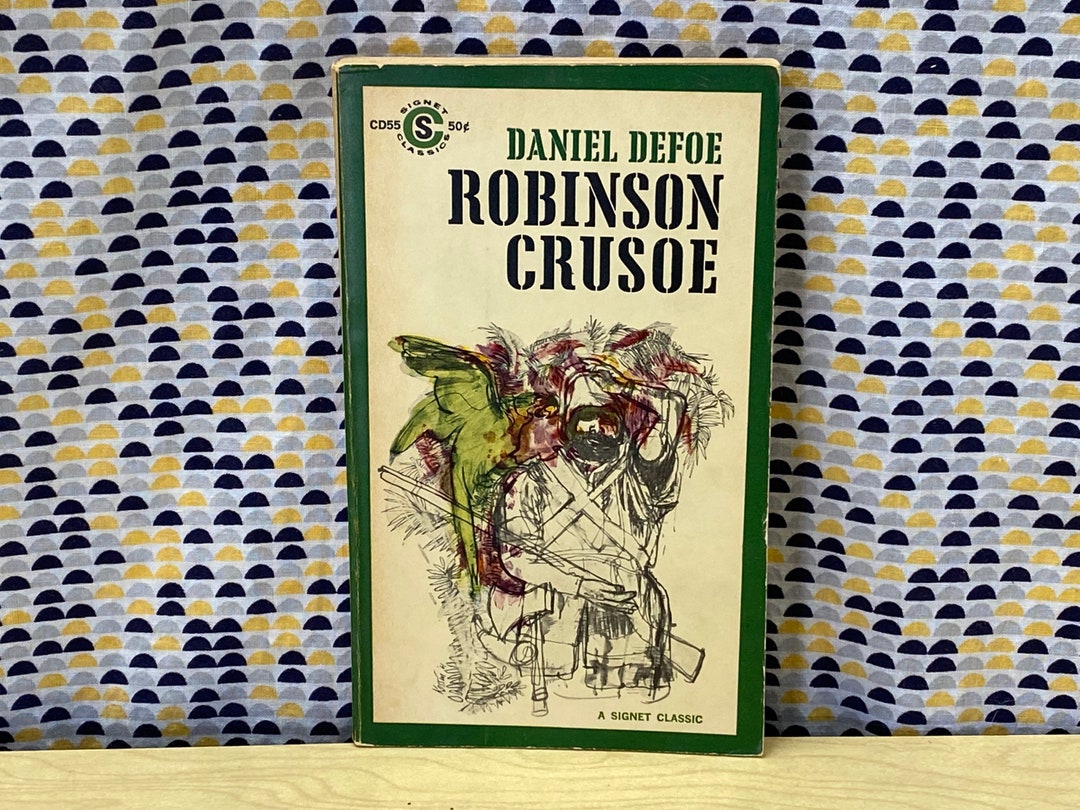 Robinson Crusoe - Daniel Defoe - Vintage Paperback Book - Signet ...