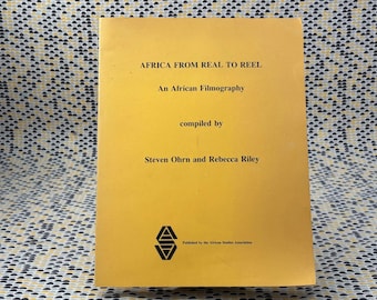 アフリカ：現実から映像へ - スティーブ・オーン、レベッカ・ライリー著 - アフリカ研究協会 - ペーパーバック