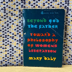 Beyond God the Father Toward a Philosophy of Women's Liberation Mary Daly Vintage Paperback Book Beacon Press image 1